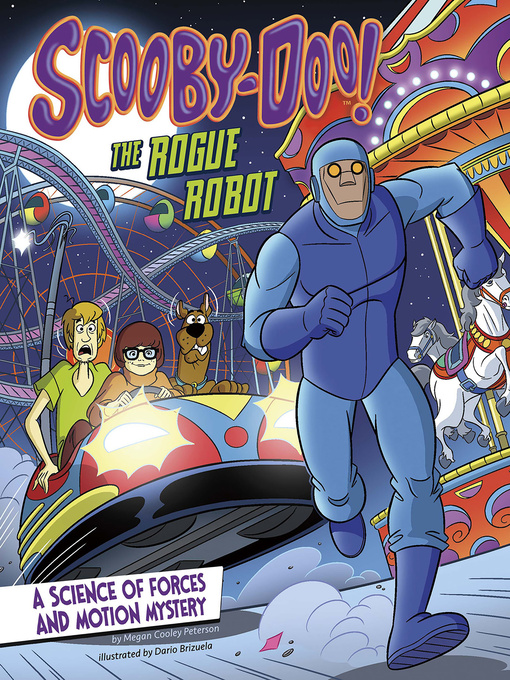 Title details for Scooby-Doo! a Science of Forces and Motion Mystery by Megan Cooley Peterson - Available